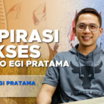 Inspirasi Sukses Radityo Egi Pratama